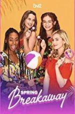 Watch Spring Breakaway 5movies