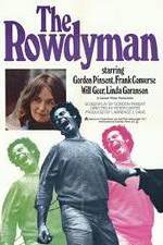 Watch The Rowdyman 5movies