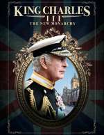 Watch King Charles III: The New Monarchy 5movies