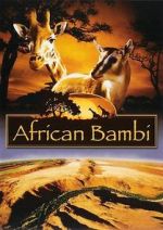 Watch African Bambi 5movies