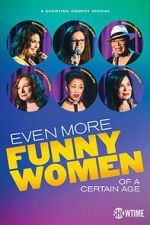 Watch Even More Funny Women of a Certain Age (TV Special 2021) 5movies