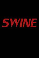 Watch Swine 5movies