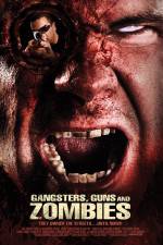 Watch Gangsters Guns & Zombies 5movies