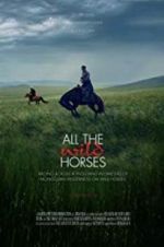 Watch All the Wild Horses 5movies