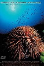 Watch Crown of Thorns Starfish Monster from the Shallows 5movies