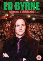 Watch Ed Byrne: Pedantic and Whimsical 5movies