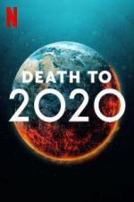 Watch Death to 2020 5movies
