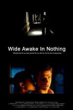 Watch Wide Awake in Nothing 5movies