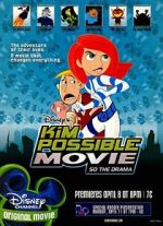 Watch Kim Possible: So the Drama 5movies