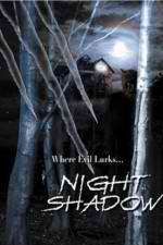 Watch Night Shadow 5movies