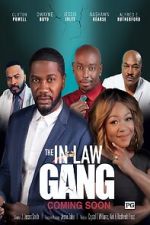 Watch The In-Law Gang! 5movies