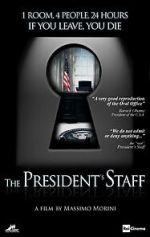 Watch The President\'s Staff 5movies