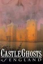 Watch Castle Ghosts of England 5movies