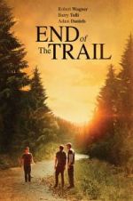 Watch End of the Trail 5movies