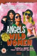 Watch Angels' Wild Women 5movies
