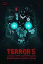 Watch Terror 5 5movies
