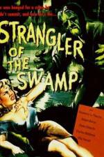 Watch Strangler of the Swamp 5movies