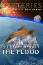 Watch Mysteries of Noah and the Flood 5movies