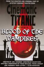 Watch Cinematic Titanic Blood of the Vampires 5movies