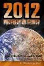 Watch 2012: Prophecy or Panic? 5movies