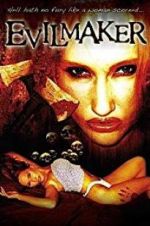 Watch The Evilmaker 5movies