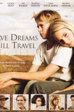 Watch Have Dreams Will Travel 5movies