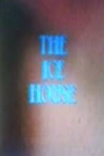 Watch The Ice House 5movies