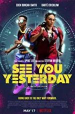 Watch See You Yesterday 5movies