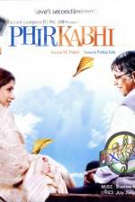 Watch Phir Kabhi 5movies