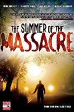 Watch The Summer of the Massacre 5movies