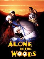 Watch Alone in the Woods 5movies