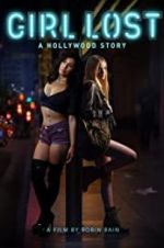 Watch Girl Lost: A Hollywood Story 5movies