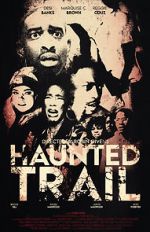 Watch Haunted Trail 5movies