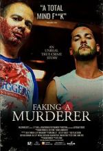 Watch Faking A Murderer 5movies