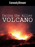 Watch Facing the Killer Volcano 5movies