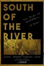 Watch South of the River 5movies