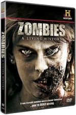 Watch Zombies: A Living History 5movies