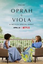Watch Oprah + Viola: A Netflix Special Event (TV Special 2022) 5movies