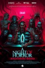 Watch A Night of Horror: Nightmare Radio 5movies