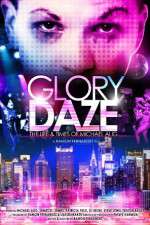 Watch Glory Daze The Life and Times of Michael Alig 5movies
