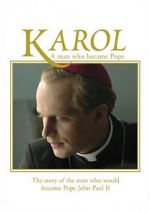 Watch Karol, omul care a devenit Papa 5movies
