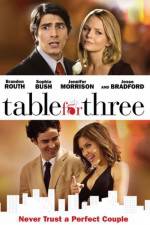 Watch Table for Three 5movies