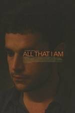 Watch All That I Am 5movies