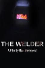 Watch The Welder 5movies