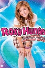 Watch Roxy Hunter and the Myth of the Mermaid 5movies