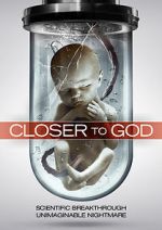 Watch Closer to God 5movies