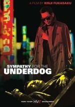 Watch Sympathy for the Underdog 5movies