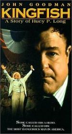 Watch Kingfish: A Story of Huey P. Long 5movies