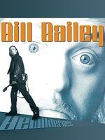 Watch Bill Bailey: Bewilderness 5movies