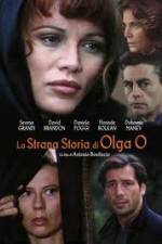 Watch The Strange Story of Olga O 5movies